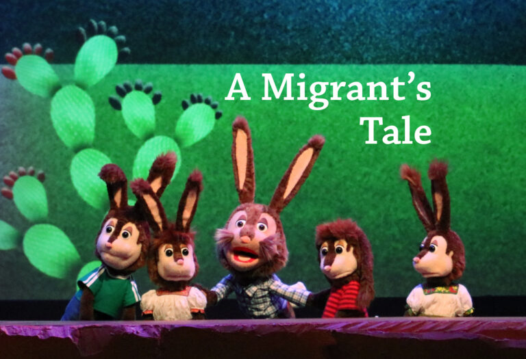 Puppetry’s  ‘Pancho Rabbit’ is a Mexican fairy tale depicting a realistic family journey 